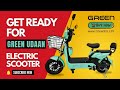 Get Ready For GREEN Udaan Electric Scooter Ride | SHOP NOW GreenEV.Life #evscooter #electricbike