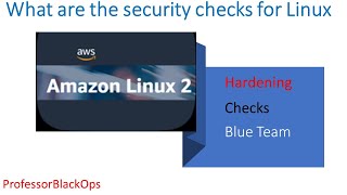 What are the Linux security checks | Blue Team | NIST 800-53R5 | STIGs | Nation State