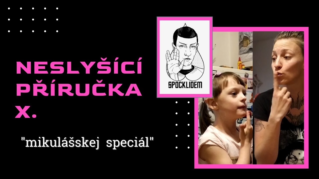 Neslyšící příručka - mikulášskej speciál