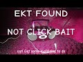 Ekt is found no nsfw no click bait read desc