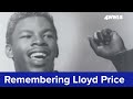 Remembering Lloyd Price