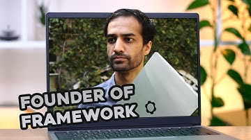 Creating the NEXT GENERATION of Laptops with Nirav Patel Founder of Framework!