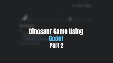 Recreating Dino Game in Godot - Part 2 (Character Animations and Obstacles)