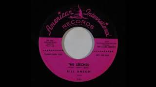 The Leeches - Bill Anson (1959)
