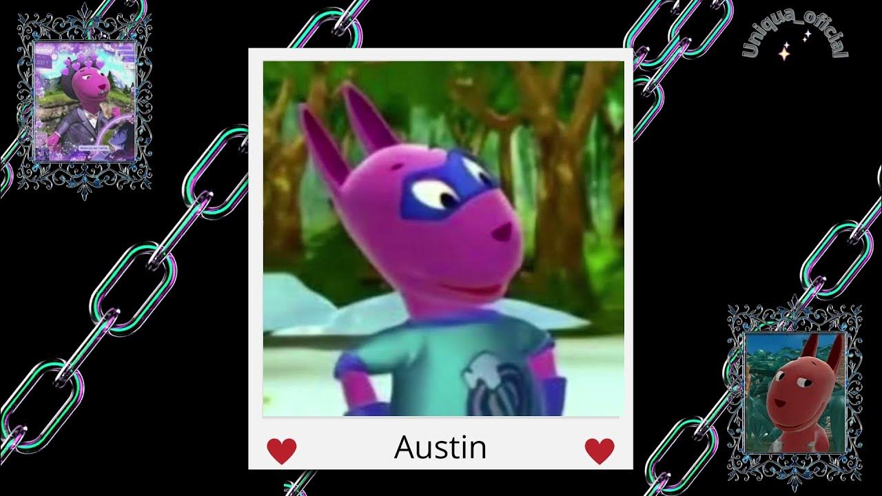 *Backyardigans edit Austin V2* YouTube