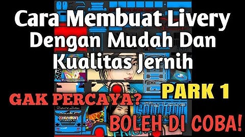 Cara membuat livery mengunakan aplikasi PHOTO EDITOR part 1 cara seting