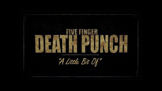 Five Finger Death Punch - A Little Bit Off 1Hour