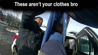 Homeless Man Broke into a House and Stole Clothes