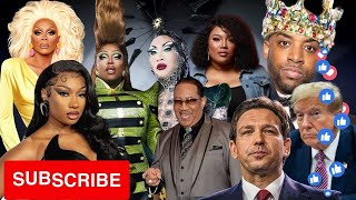 Tasha Page-Lockhart, Bobby Jones RuPaul, Megan Thee Stallion, Donald Trump, Ron DeSantis