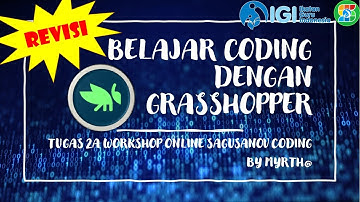 TUGAS 2A - MENGINSTALL GRASSHOPER DAN MENYELESAIKAN TANTANGAN GRASSHOPPER 1