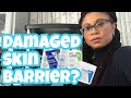 What to do when your skin barrier is damaged