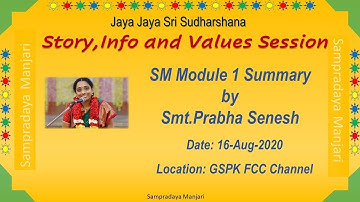 011 - Stories and Values Session - Conclusion - 16-August-2020 by Smt Prabha Senesh