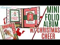 Christmas Folio Album Project Share using Christmas Cheer Collection