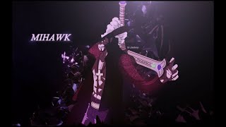 One Piece Dracule Mihawk Edit - Infected SickSick | تصميم ميهوك
