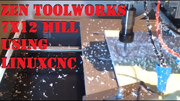 Zen Toolworks Mill Using LinuxCNC