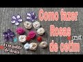 Como fazer rosa de cetim