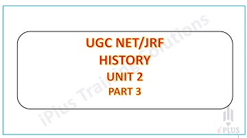 UGC NET History Classes in Malayalam - Unit 2 - Part 3