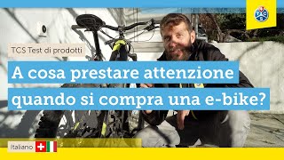 A cosa prestare attenzione quando si compra una e-bike?