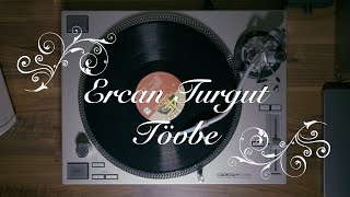 Ercan Turgut - Tövbe (Orjinal Plak Kaydı)