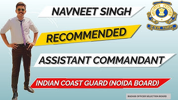RECOMMENDED | ASSISTANT COMMANDANT | #icg #ssbinterview #cds #ssb #oir #afcat #cds #ssb #defence