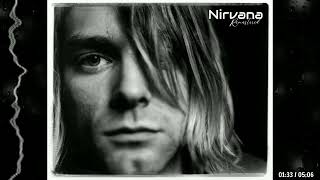 Nirvana - Where Did You Sleep Last Night? Remastered By Rs 2023