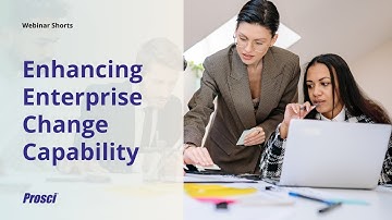 Enhancing Enterprise Change Capability