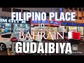 FILIPINO PLACE IN BAHRAIN GUDAIBIYA