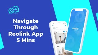 5 Mins to Navigate through the Reolink App – Reolink App Overview| You Ask, We Answer screenshot 5