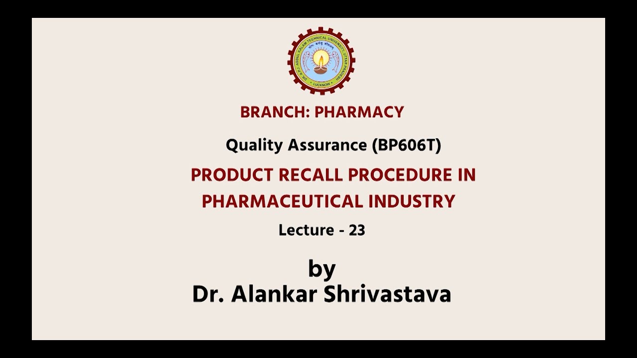 Quality Assurance | Product Recall Procedure in Pharmaceutical Industry | AKTU Digital Education