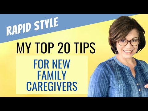TOP TIPS FOR NEW FAMILY CAREGIVERS - How to Take care of Aging Parents