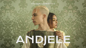 Voyage x Breskvica - Andjele (Official Video) Prod. By Ramoon