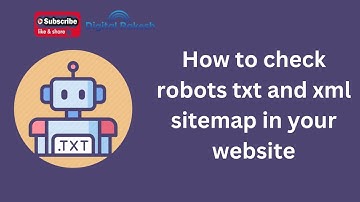 How to check robots txt and xml sitemap in your website | SEO Tutorial | Digital Rakesh