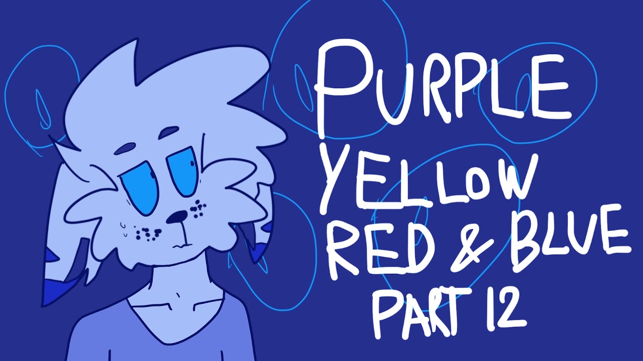 Purple Yellow Red & Blue 12 YouTube