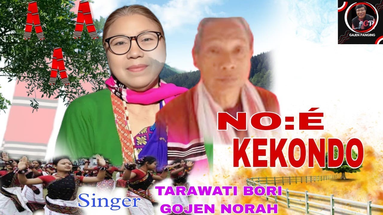 NO:E KEKONDO I Tarawati Bori & Gojen Norah #misingsong #tarawati #gojenpanging