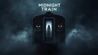 Midnight Train | A True Psychological Thriller Story