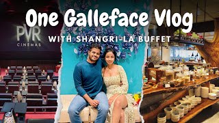 One Galleface Vlog | Shangri-La Buffet | PVR Luxe - Soulmates