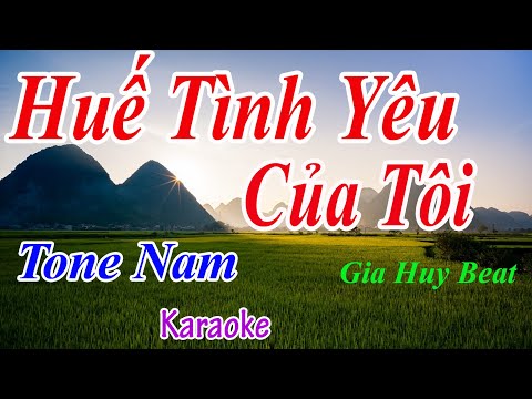 Huế Tình Yêu Của Tôi - Karaoke - Tone Nam - Nhạc Sống - gia huy beat