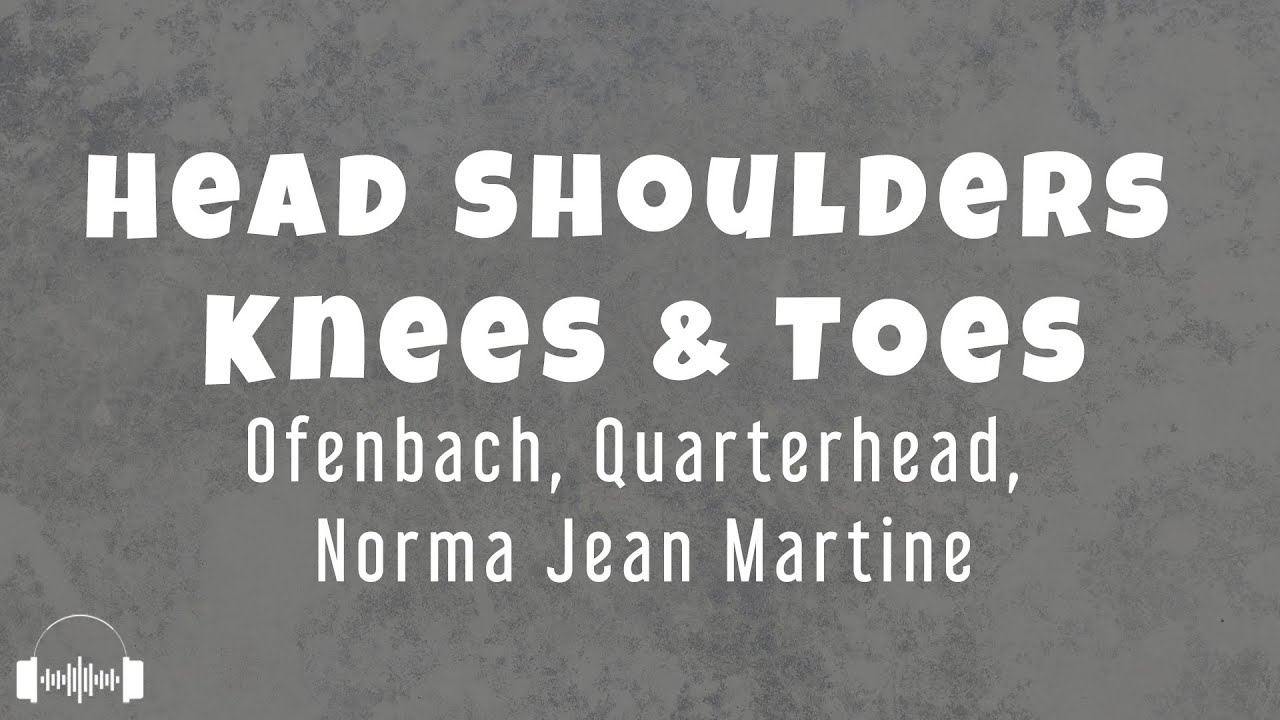 Ofenbach & Quarterhead Head Shoulders Knees & Toes (feat. Norma Jean