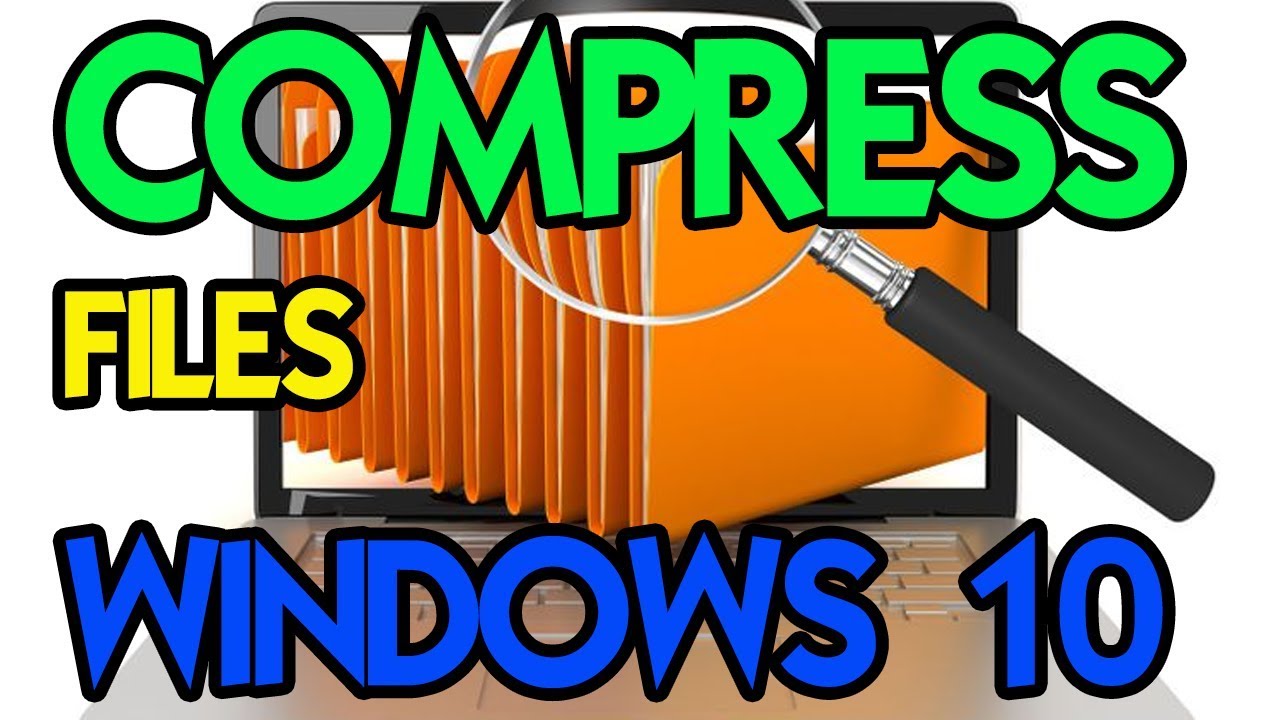 make a compressed zip folder windows 10