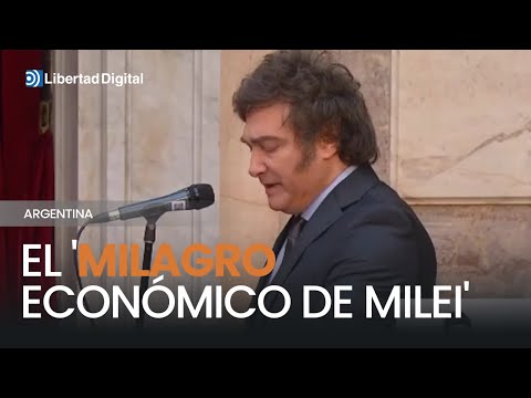 El 'milagro económico de Milei': en un año acaba con la recesión en Argentina