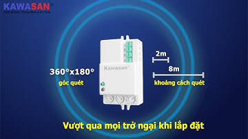 Giới Thiệu Công Tắc Cảm Ứng Rada Vi Sóng Của Kawasan | Model: RS02D