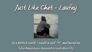 [THAISUB] Just Like Chet - Laufey | แปลไทย