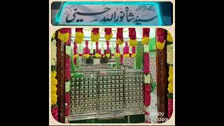 Hazrat Noor Ullah Shah Al Hassani Al Hussaini Qaddasallahu Sirrahu Al Aziz