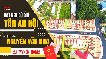 Đất Nền Củ Chi - Khu Dân Cư Nguyễn Văn Khạ - Tân An Hội - Củ Chi - 2,1 Tỷ/Nền 100m2
