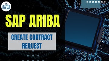 Sap Ariba Create Contract Request | Sap Ariba Tutorials | Learn Sap Ariba | SAP Ariba | Cyberbrainer