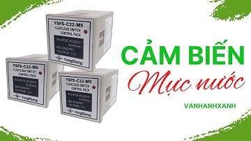 Cảm biến mực nước || Vận hành xanh