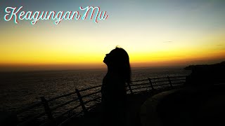 KeagunganMu - Troy Adam [video klip lirik]