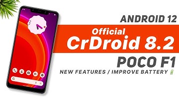 CrDroid 8.2 Official - Android 12 - Poco F1 | New Features | Improve Battery Backup (हिंदी)