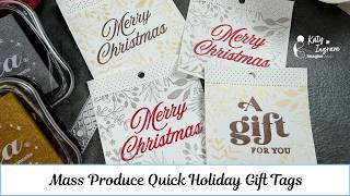 Get a Jump on the Holidays with Quick Mass-Produced Gift Tags