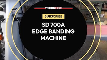WOODTECH - SD 700A - EDGE BANDING MACHINE #woodtechchannel #factoryshorts